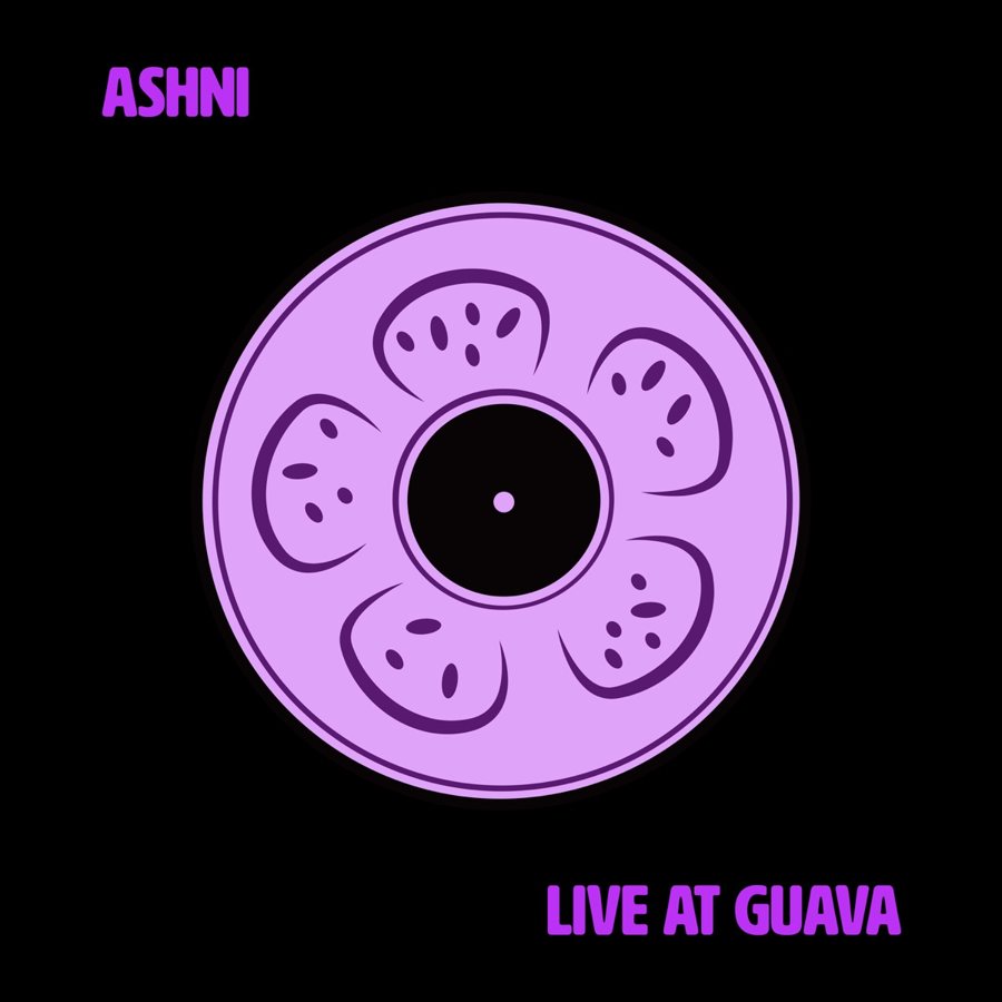 Ashni — Live at Guava cover art