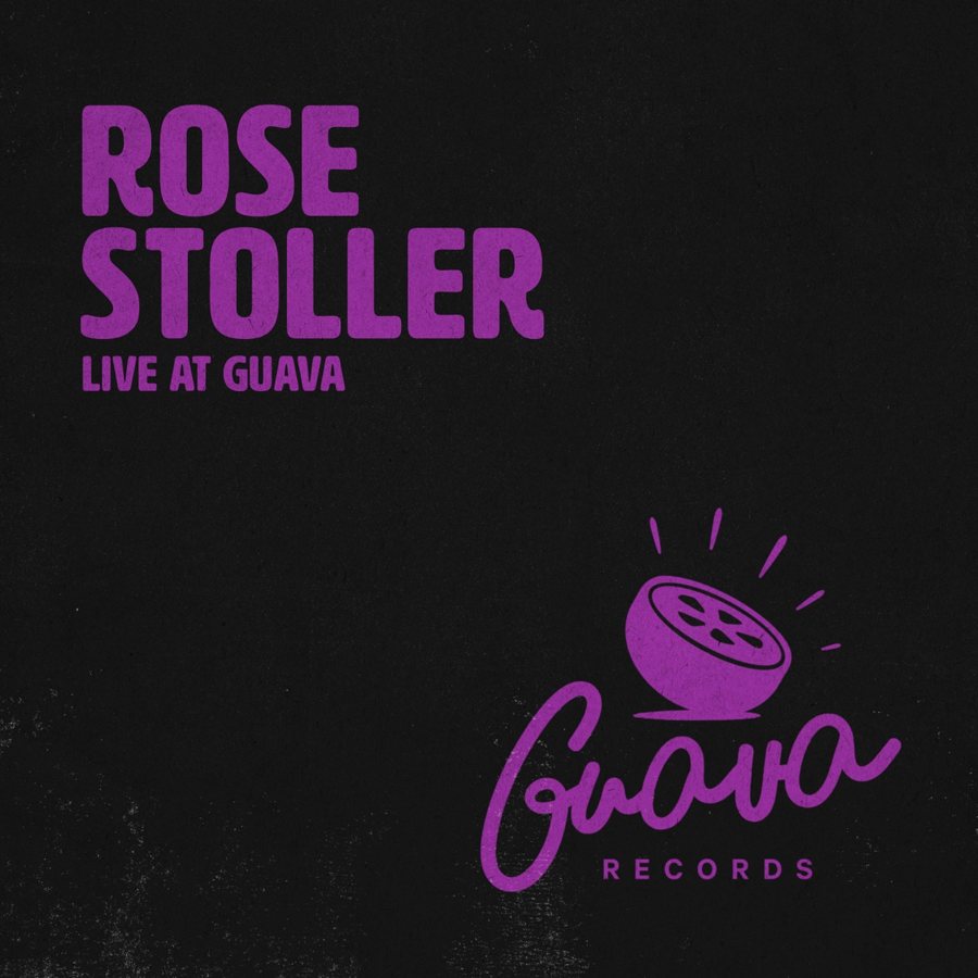 Rose Stoller — Live at Guava cover art