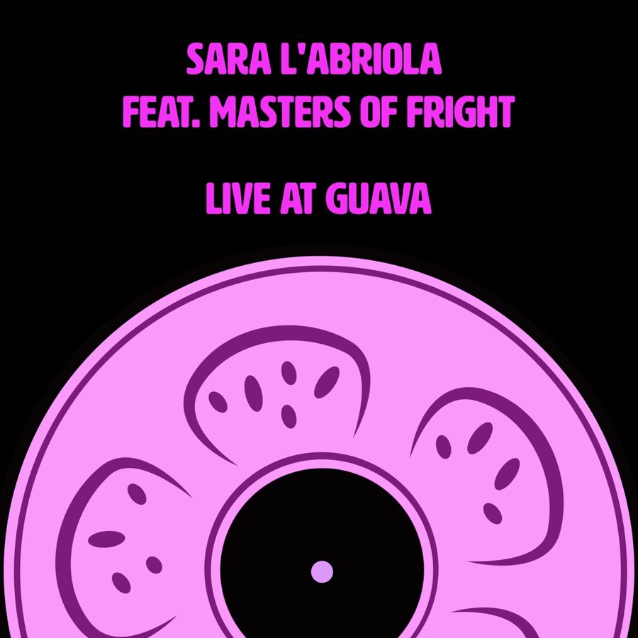 Sara L'Abriola — Live at Guava cover art